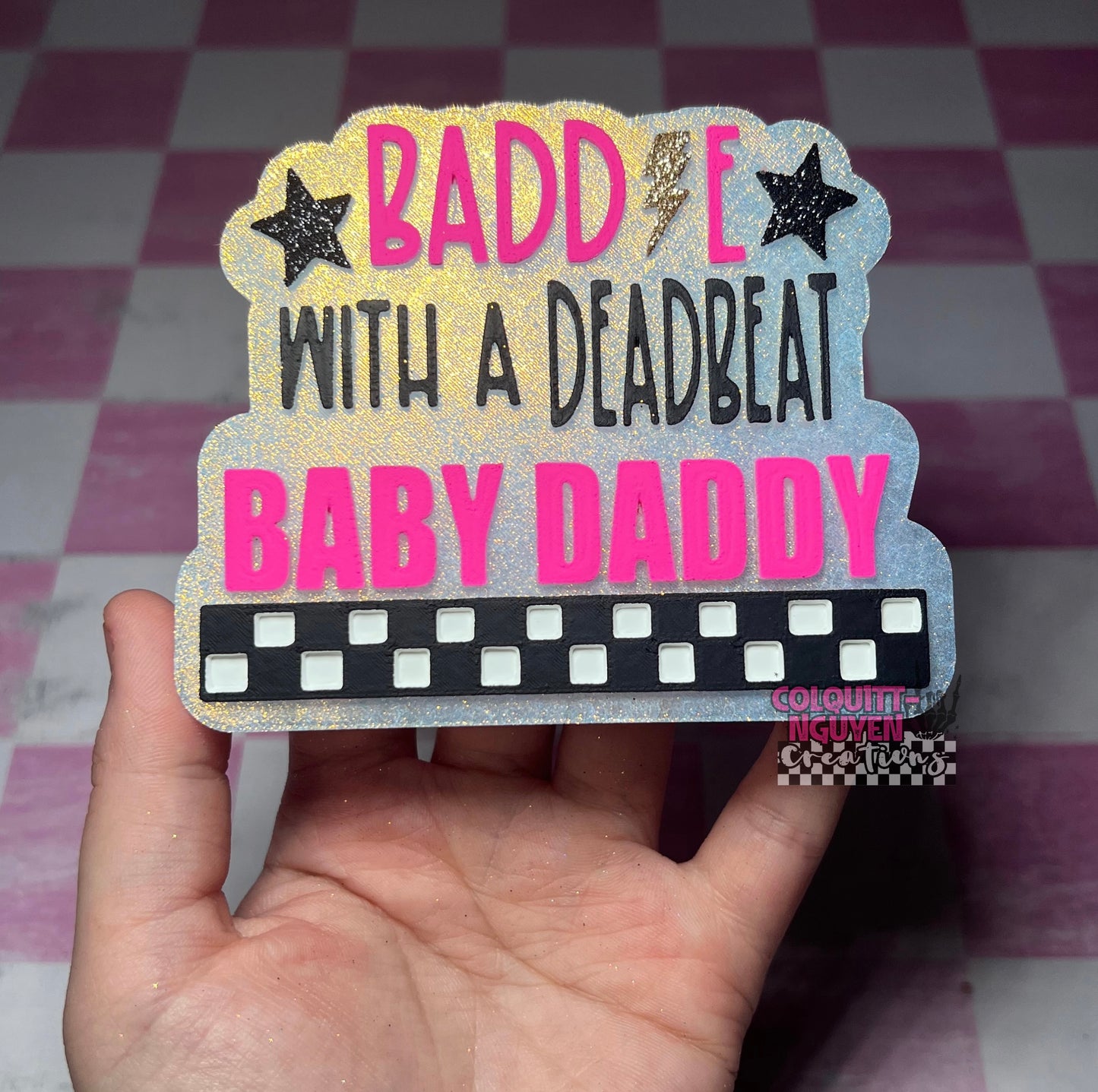 Baddie With A Deadbeat Baby Daddy