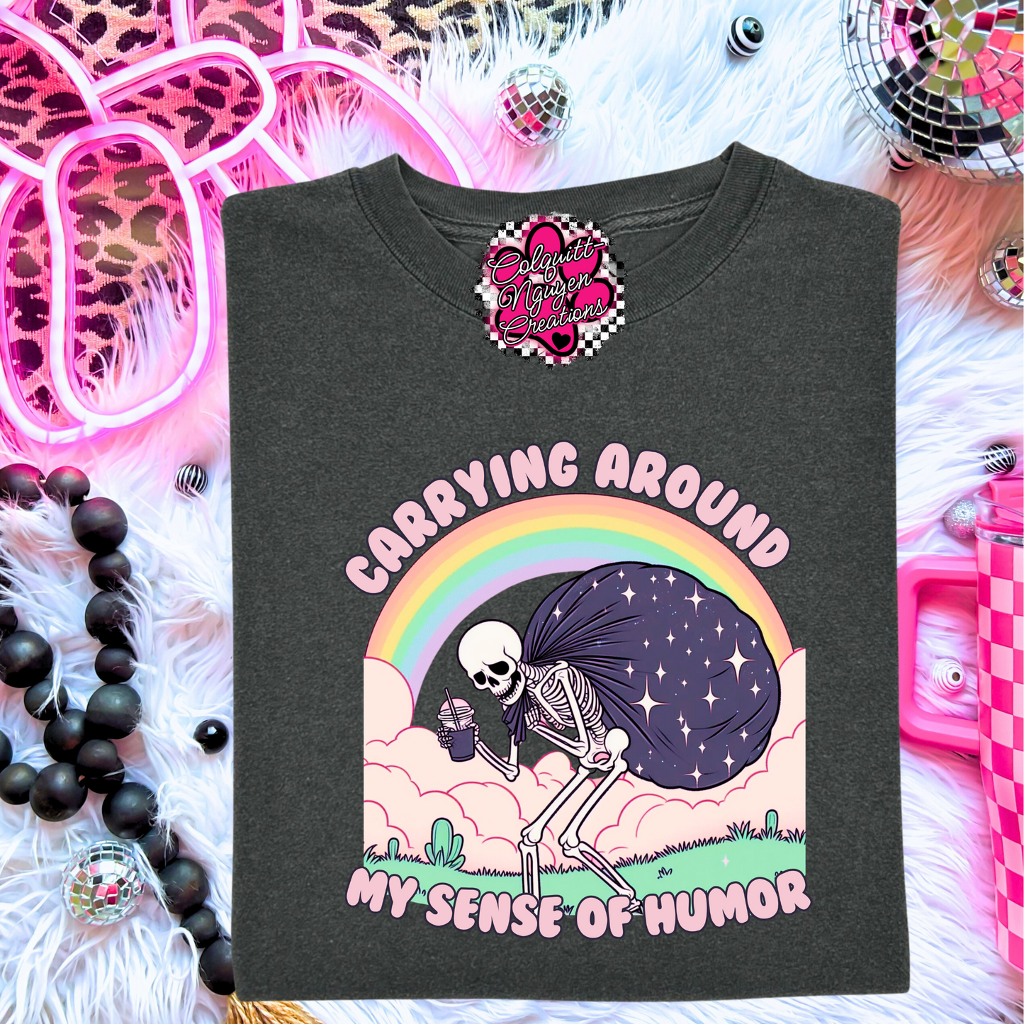 Carrying Around My Sense Of Humor Tee
