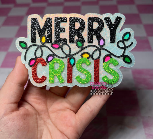Merry Crisis