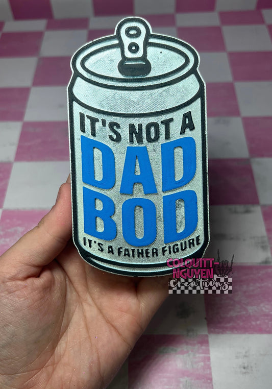 It’s Not A Dad Bod