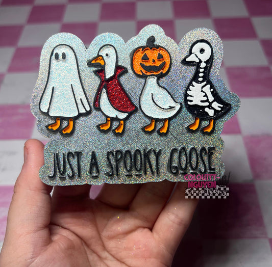Just A Spooky Goose