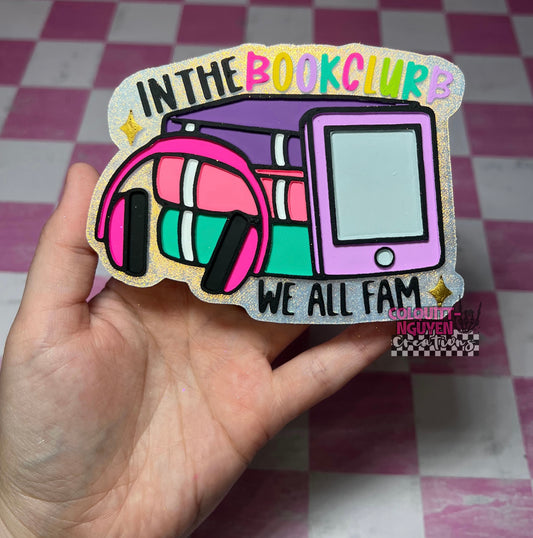 In The Bookclurb We All Fam
