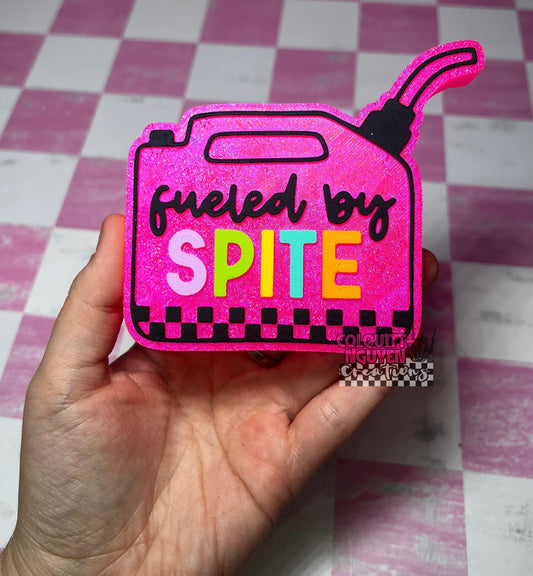 Fueled By Spite
