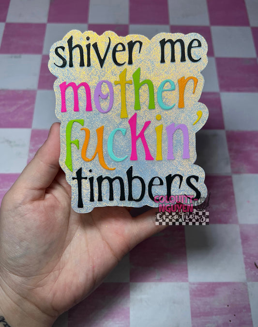 Shiver Me MF Timbers