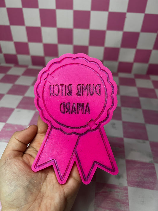 Dumb Bitch Award Ribbon Insert - Southern Glitter