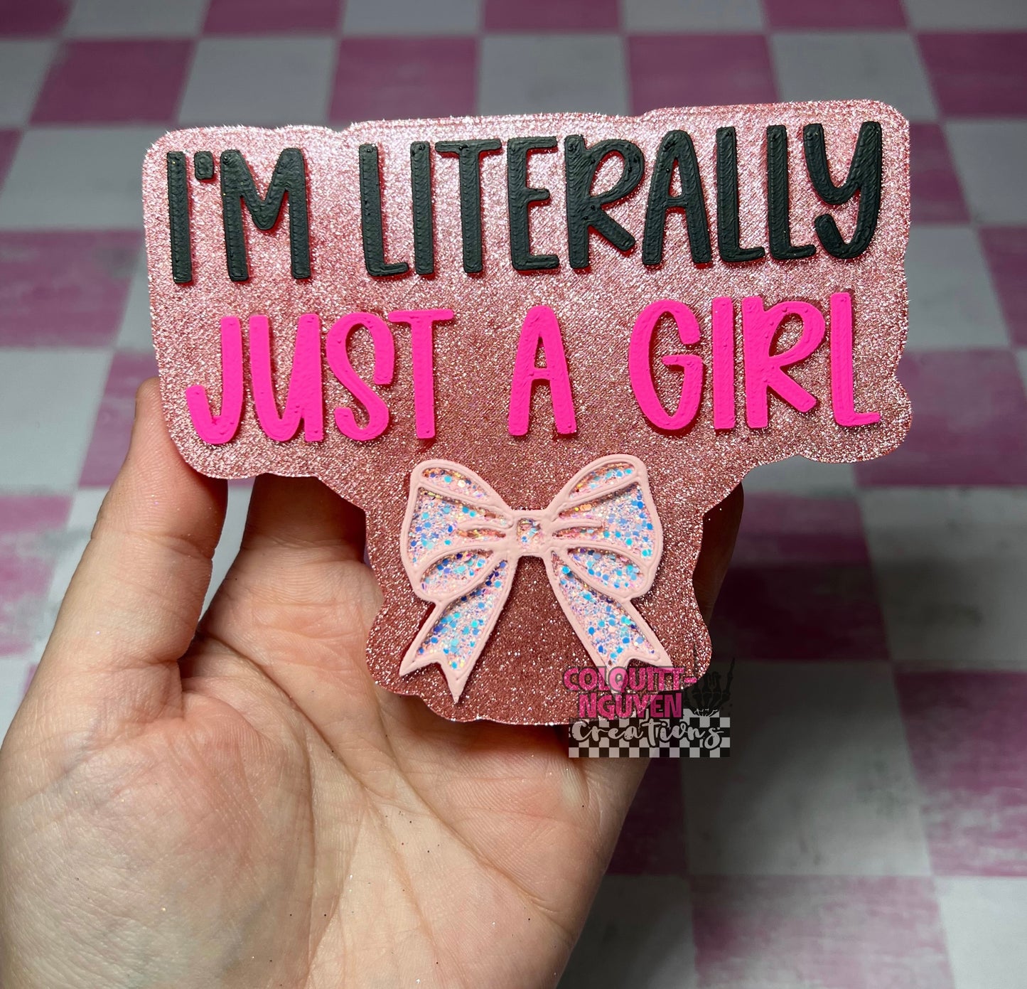 I’m Literally Just A Girl