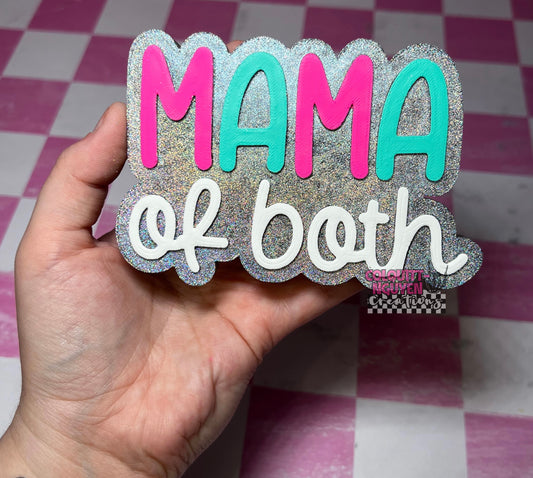 Mama Of Both