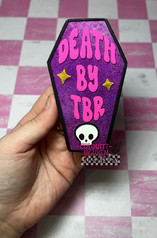Death By TBR