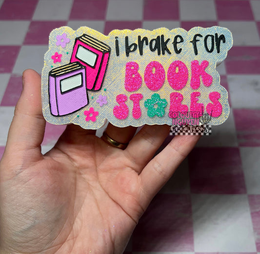 I Brake For Book Stores