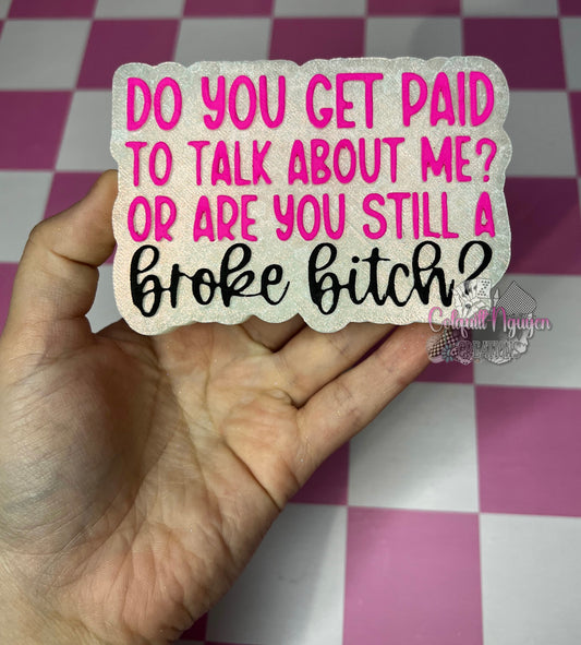 Do You Get Paid