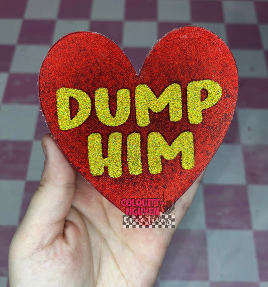 Dump Him
