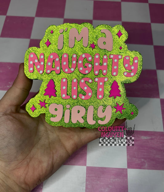 Naughty List Girly