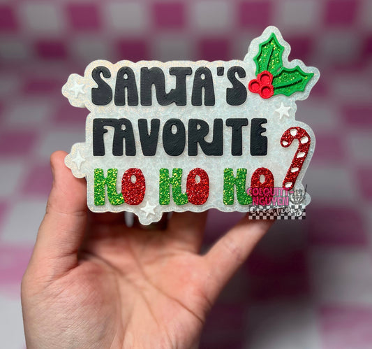 Santa’s Favorite Ho Ho Ho