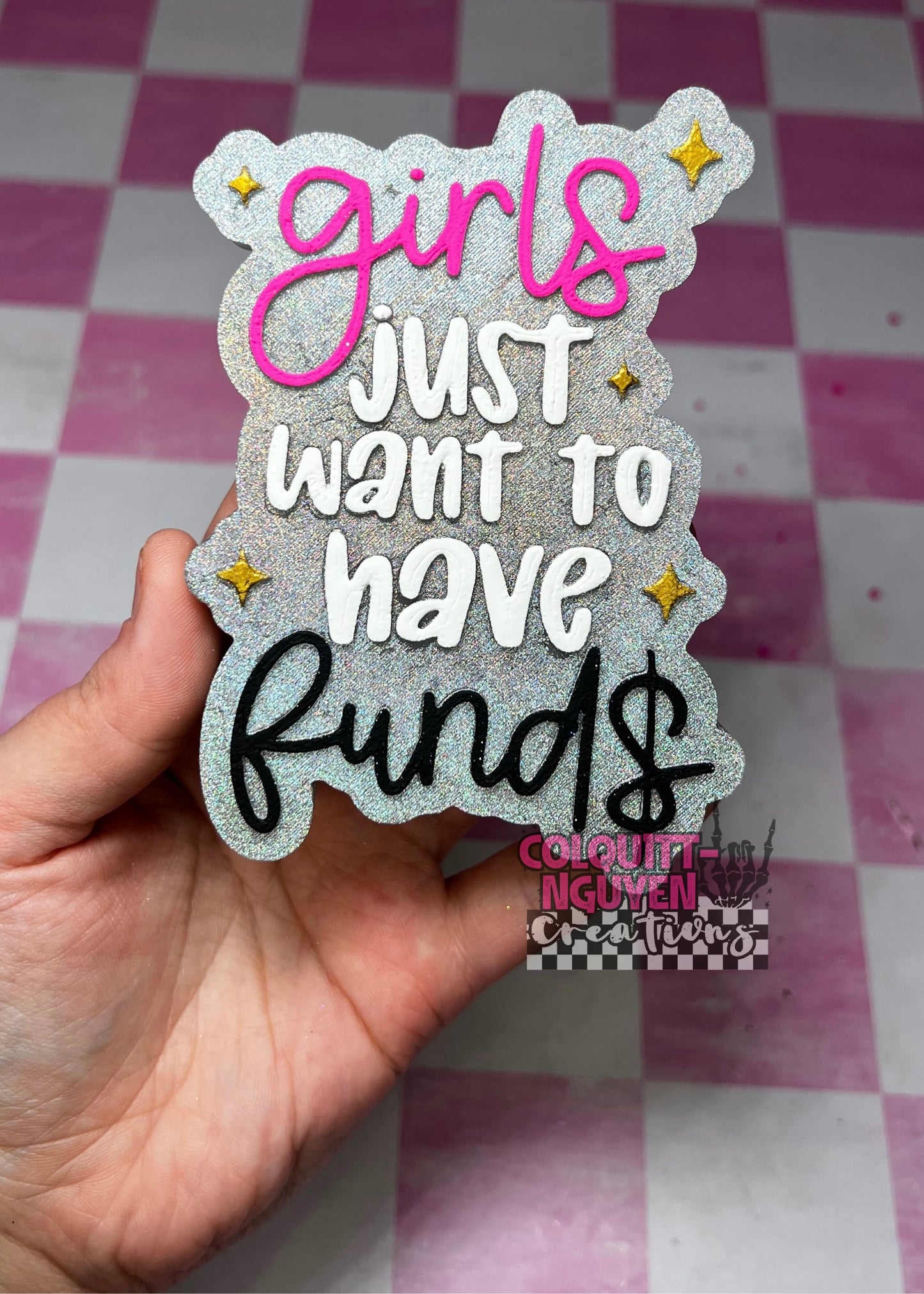 Girls Just Want To Have Funds