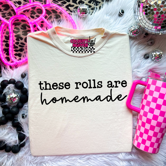 These Rolls Are Handmade