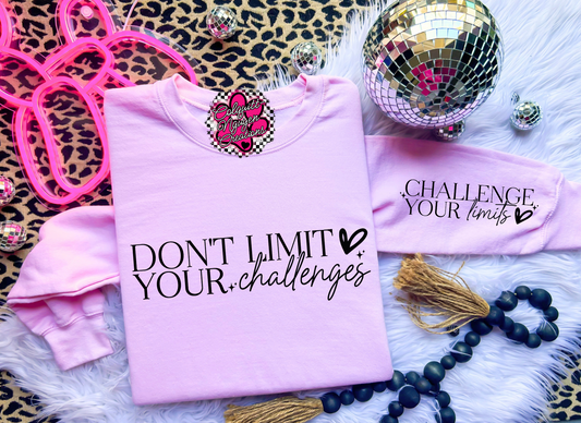 Don't Limit Your Challenges