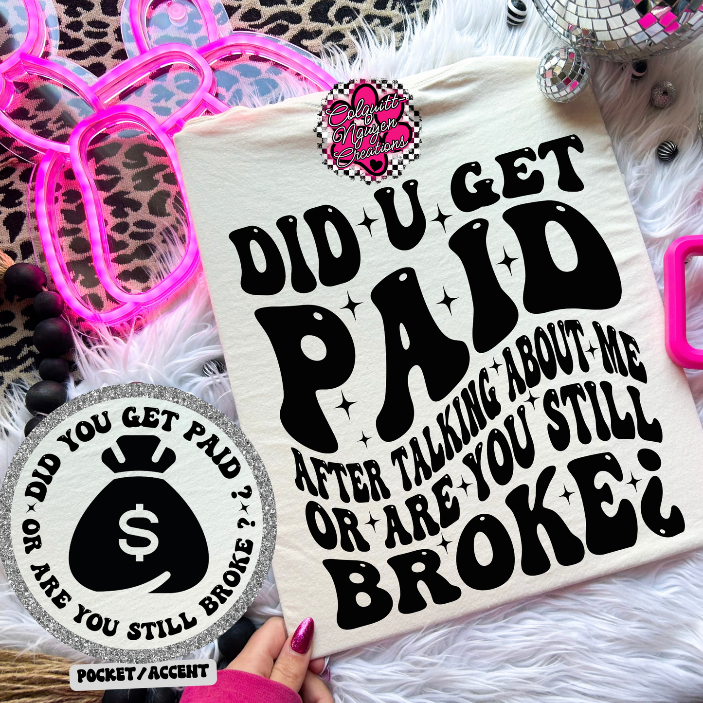 Did You Get Paid?