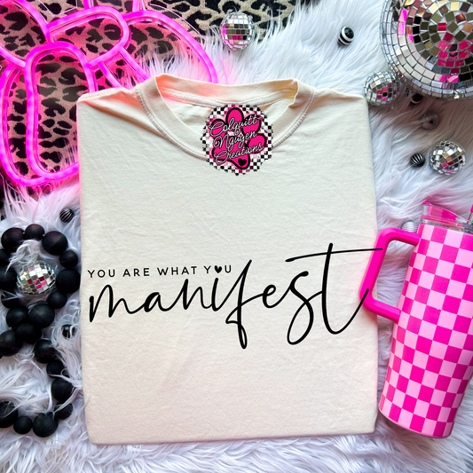 You Are What You Manifest