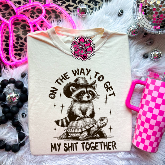 On My Way To Get My Shit Together