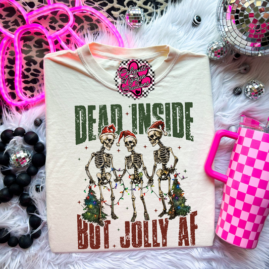 Dead Inside But Jolly AF