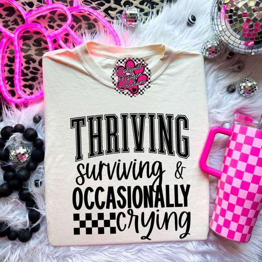 Thriving Surviving & Occasionally Crying