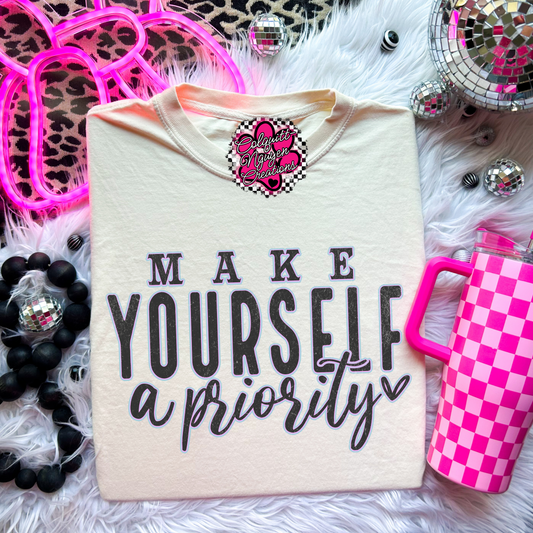 Make Yourself A Priority Tee