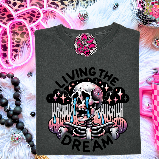 Living The Dream Tee