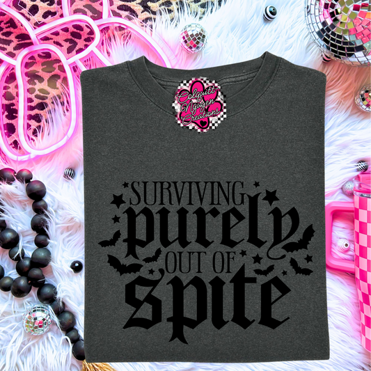 Surviving Purely Out Of Spite Tee